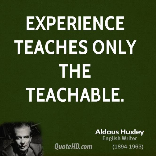 aldous-huxley-experience-quotes-experience-teaches-only-the