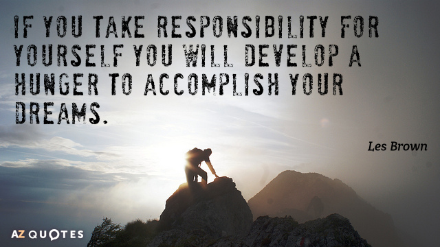 quotation-les-brown-if-you-take-responsibility-for-yourself-you-will-develop-a-3-83-29