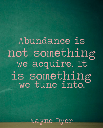 544148279-quotes-abundance-is-not_14955-31