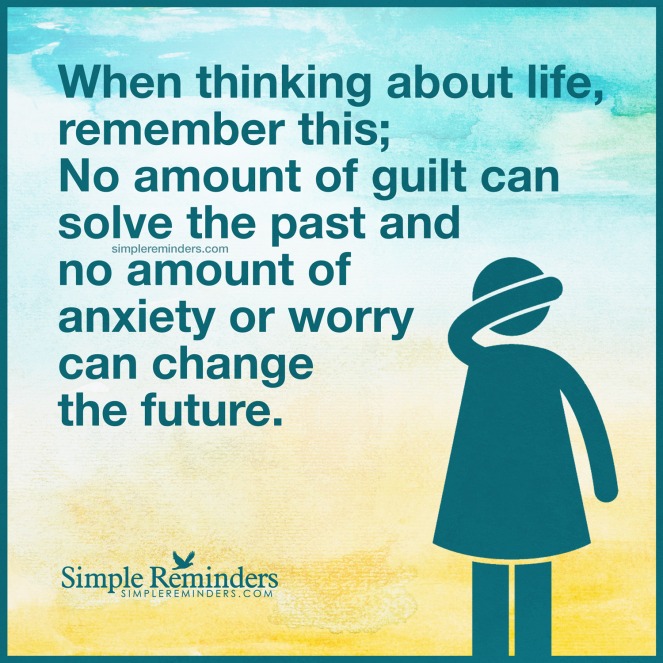 unknown-author-life-guilt-anxiety-worry-change-5t7d